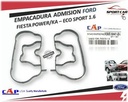 CAP EMPACADURA ADMISION FIESTA 1.6--XS6E-6051-C2A